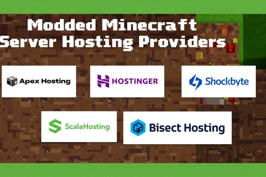 Modded Minecraft Server Hosting Providers