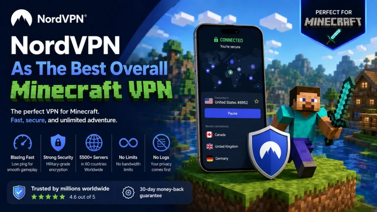 7 Best Minecraft VPNs in 2026: Tested for Speed, Ping & Security